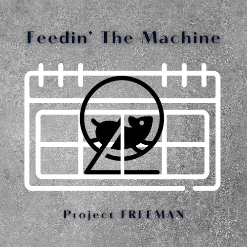 feedin' the machine